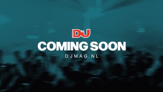 Graphic reading ‘Coming Soon, DJ Mag NL’
