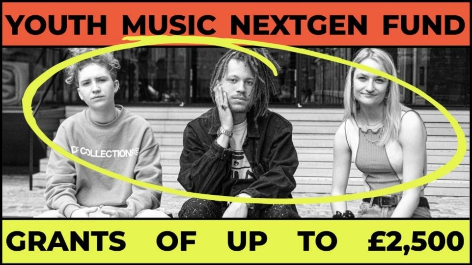 Youth Music announces eighth round of NextGen Fund for aspiring creatives