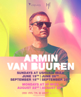 Armin van Buuren Ushuaïa Hï Ibiza 