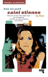 How We Used Saint Etienne to Live cover